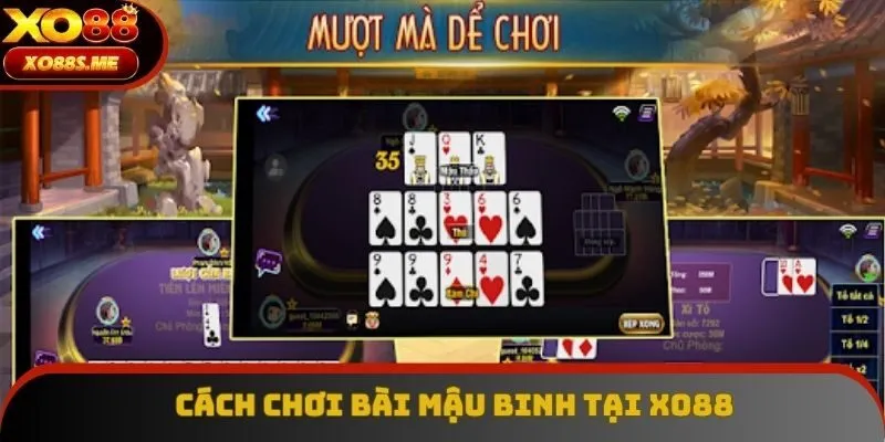 Các bước đánh Binh Xập Xám tại Xo88