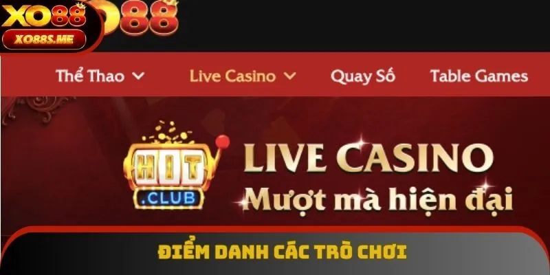 Điểm danh các trò chơi