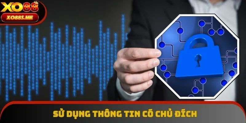 Chính sách bảo mật nêu rõ mục đích khi sử dụng thông tin người chơi Chính sách bảo mật nêu rõ mục đích khi sử dụng thông tin người chơi