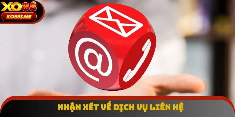 Nhận xét khách quan về dịch vụ CSKH khi liên hệ Nhận xét khách quan về dịch vụ CSKH khi liên hệ