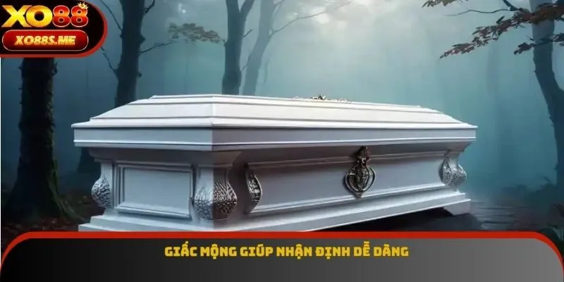 Giấc mộng giúp nhận định dễ dàng Giấc mộng giúp nhận định dễ dàng