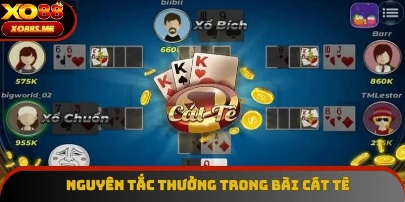 Nguyên tắc tính thưởng trong cách chơi bài Cát tê Nguyên tắc tính thưởng trong cách chơi bài Cát tê