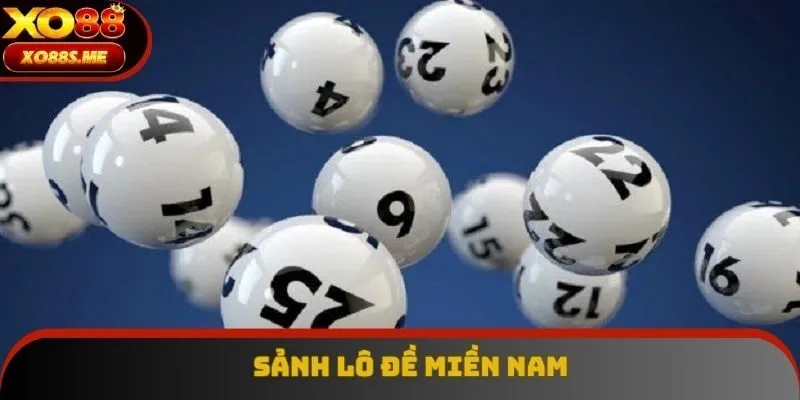 Sảnh lô đề miền Nam