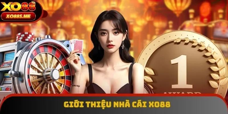 Thông tin tổng quan về nền tảng XO88 nổi tiếng Thông tin tổng quan về nền tảng XO88 nổi tiếng